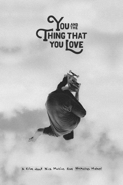 Póster de You and the Thing That You Love