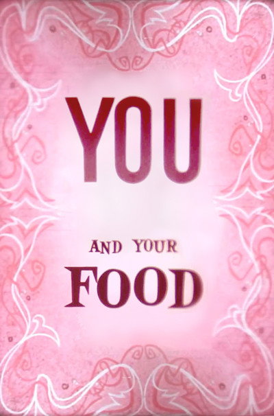 Póster de You and Your Food
