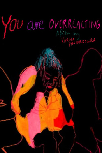 Póster de You Are Overreacting