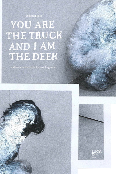 Póster de You Are the Truck and I Am the Deer