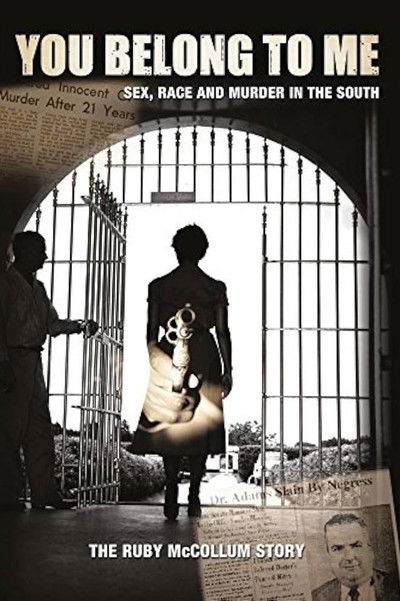 Póster de You Belong to Me: Sex, Race and Murder in the South