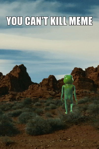 Póster de You Can't Kill Meme