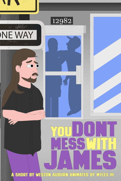 Póster de You Don't Mess with James