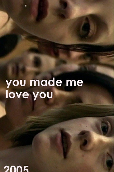 Póster de You Made Me Love You