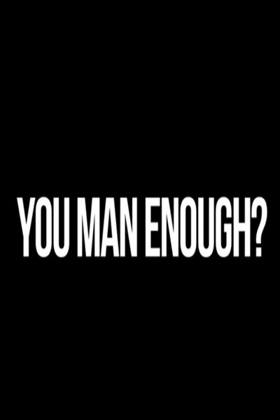 Póster de You Man Enough?