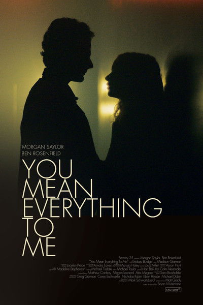 Póster de You Mean Everything to Me