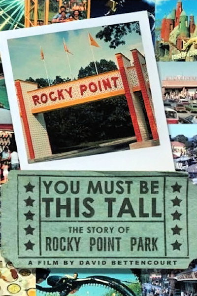 Póster de You Must Be This Tall: The Story of Rocky Point Park