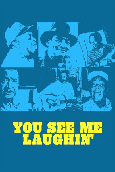 Póster de You See Me Laughin'