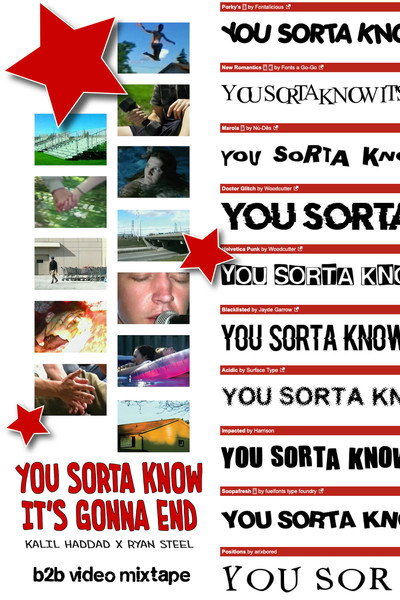 Póster de You Sorta Know It's Gonna End