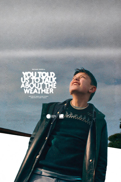 Póster de You Told Us to Talk About the Weather