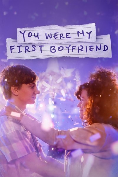 Póster de You Were My First Boyfriend