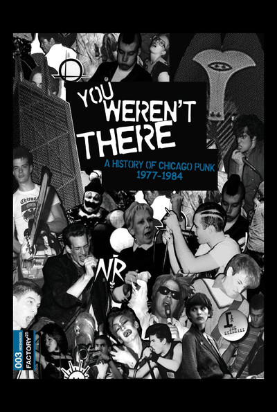 Póster de You Weren't There: A History of Chicago Punk 1977 to 1984