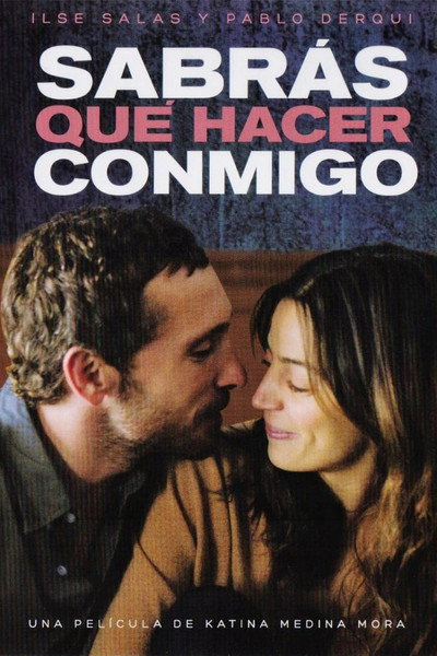 Póster de You Will Know What to Do with Me