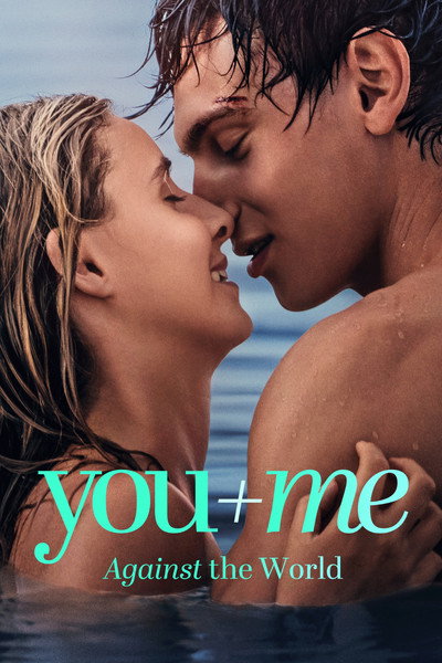 Póster de You+Me - Against the World