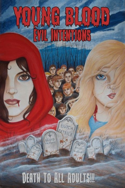Póster de Young Blood: Evil Intentions