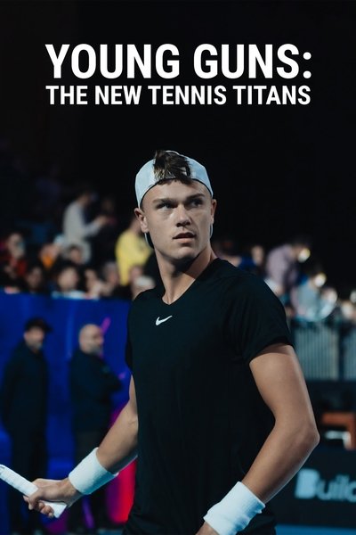 Póster de Young Guns: The New Tennis Titans
