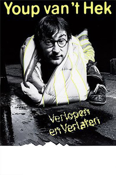 Póster de Youp van 't Hek: Verlopen en verlaten