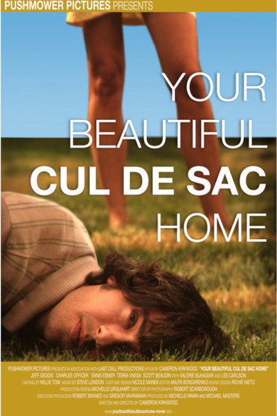 Póster de Your Beautiful Cul de Sac Home