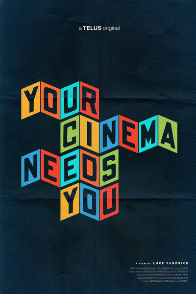 Póster de Your Cinema Needs You