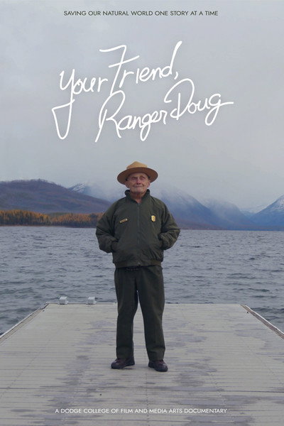 Póster de Your Friend, Ranger Doug