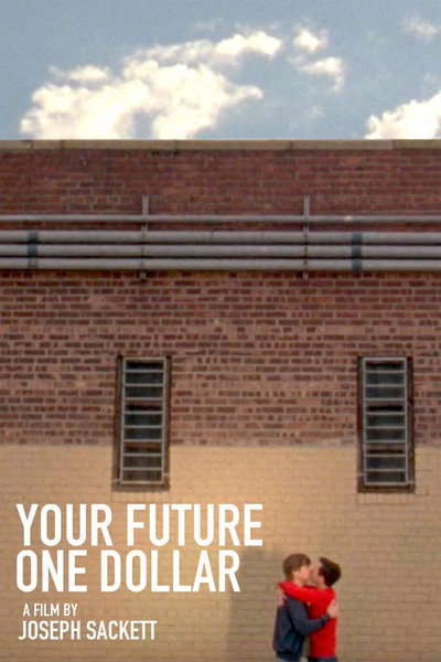 Póster de Your Future One Dollar