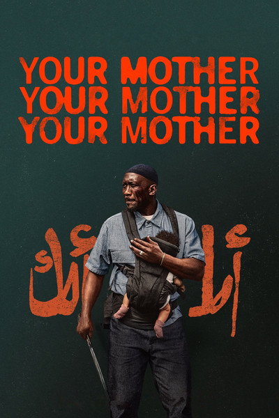 Póster de Your Mother Your Mother Your Mother