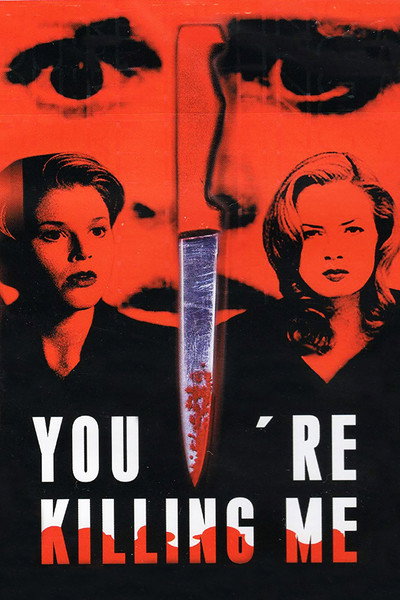 Póster de You're Killing Me...