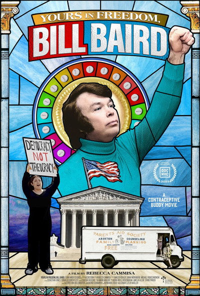 Póster de Yours in Freedom, Bill Baird