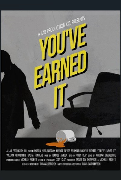 Póster de You've Earned It