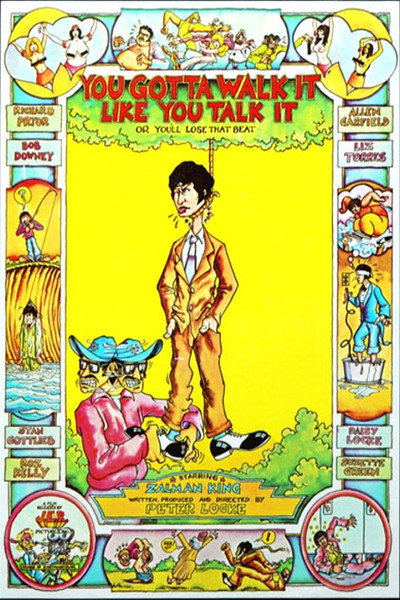 Póster de You've Got to Walk It Like You Talk It or You'll Lose That Beat