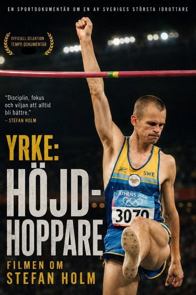 Póster de Yrke: Höjdhoppare - Filmen om Stefan Holm