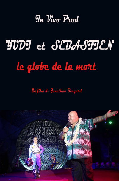 Póster de Yudi et Sébastien le globe de la mort