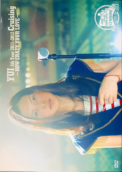 Póster de Yui: 5th Tour 2011-2012 Cruising How Crazy Your Love