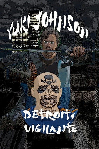 Póster de Yuki Johnson - Detroit's Vigilante