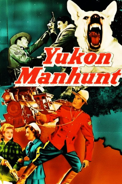 Póster de Yukon Manhunt