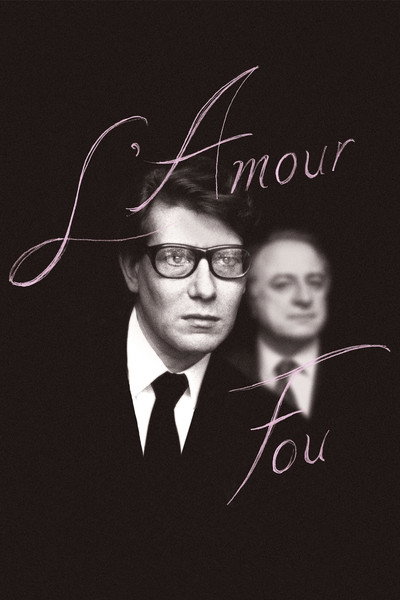Póster de Yves Saint-Laurent. El amor loco