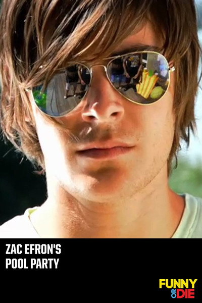 Póster de Zac Efron's Pool Party