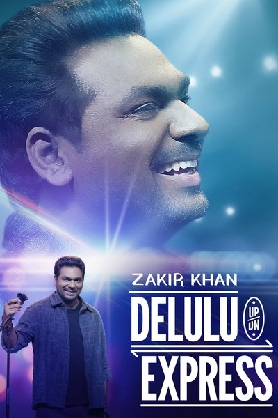 Póster de Zakir Khan: Delulu Express