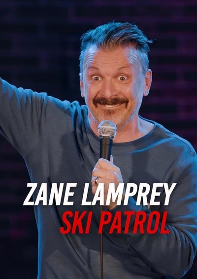 Póster de Zane Lamprey: Ski Patrol