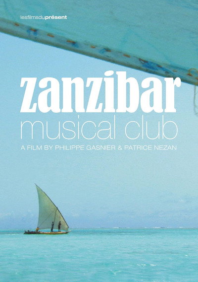Póster de Zanzibar Musical Club