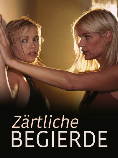 Póster de Zärtliche Begierde