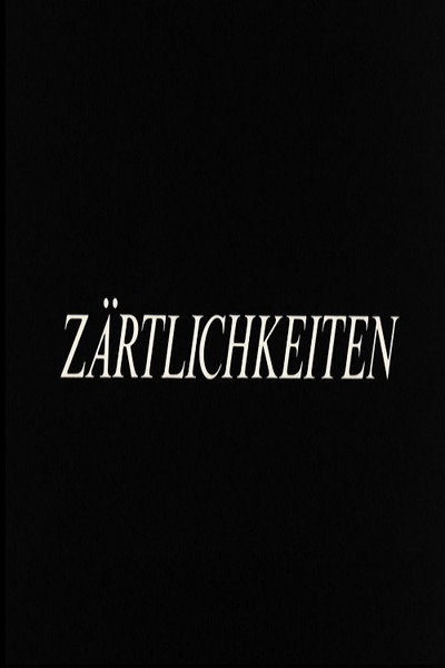 Póster de Zärtlichkeiten
