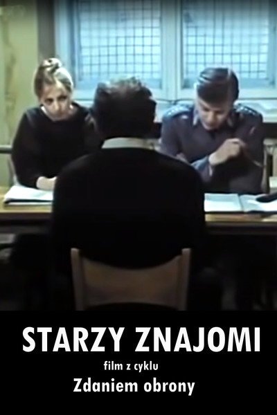 Póster de Zdaniem obrony: Starzy znajomi