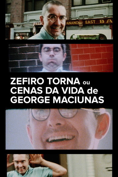 Póster de Zefiro Torna or Scenes from the Life of George Maciunas (Fluxus)
