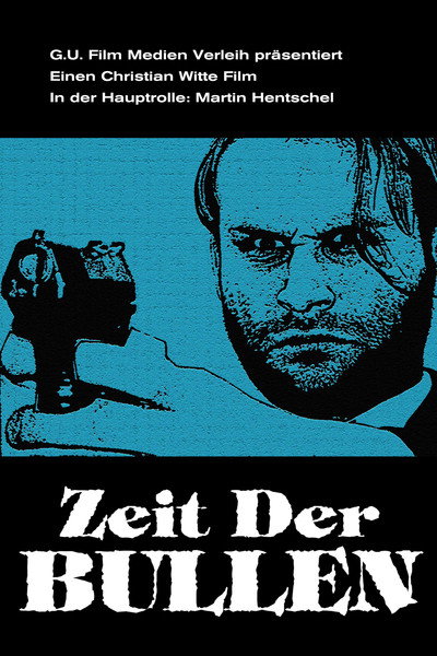Póster de Zeit der Bullen