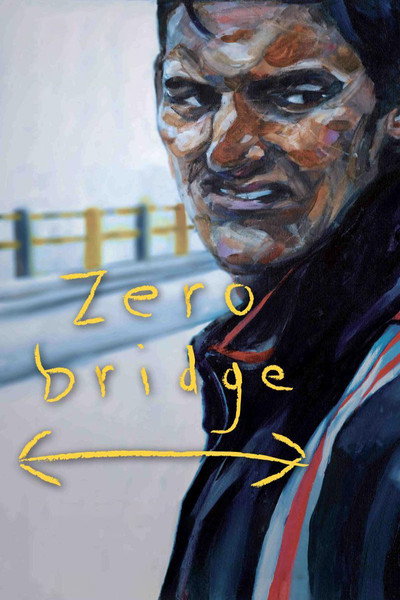 Póster de Zero Bridge