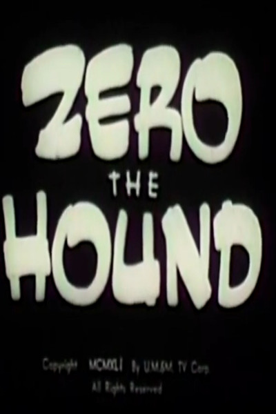 Póster de Zero the Hound