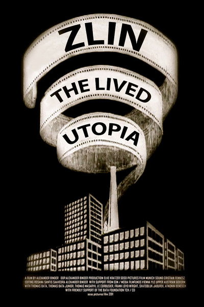 Póster de Zlin the lived Utopia