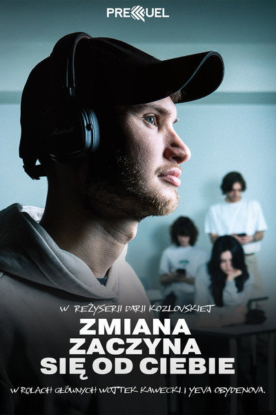 Póster de Zmiana Zaczyna sie od Ciebie