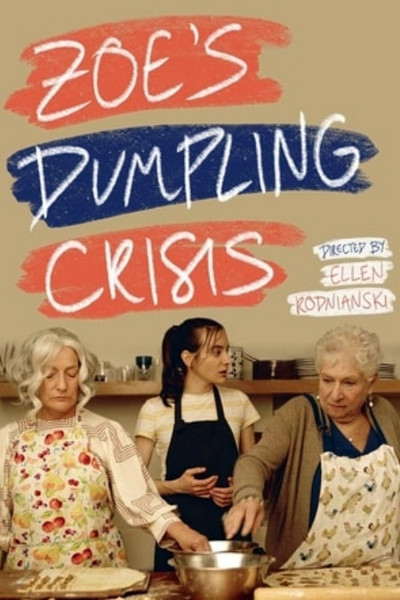 Póster de Zoe's Dumpling Crisis